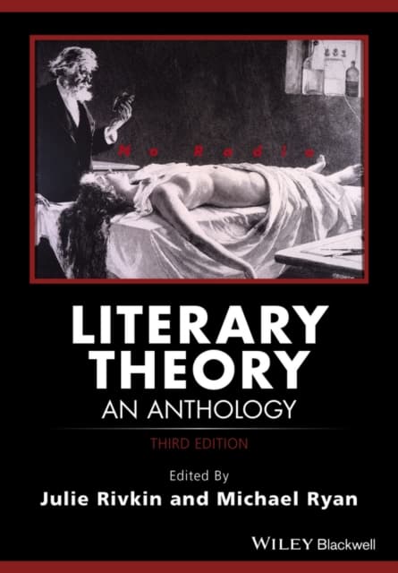 Literary Theory – An Anthology, Third Edition