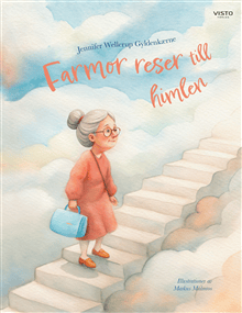 Farmor reser till himlen