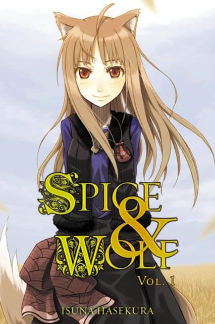 Spice And Wolf: Vol 1 - Novel