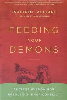 Feeding your demons - ancient wisdom for resolving inner conflict