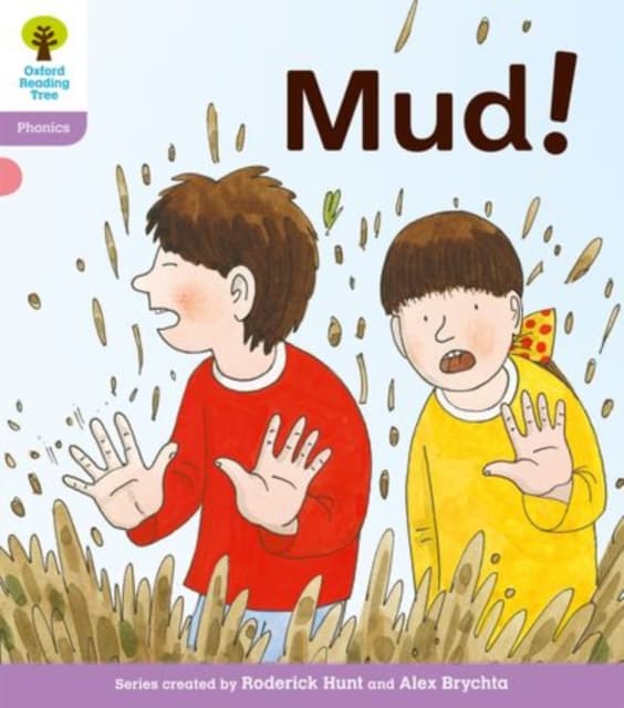 Oxford reading tree: level 1+: floppys phonics fiction: mud!