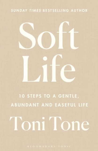 Soft Life