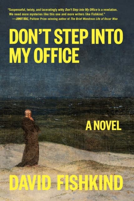 Don't Step into My Office
