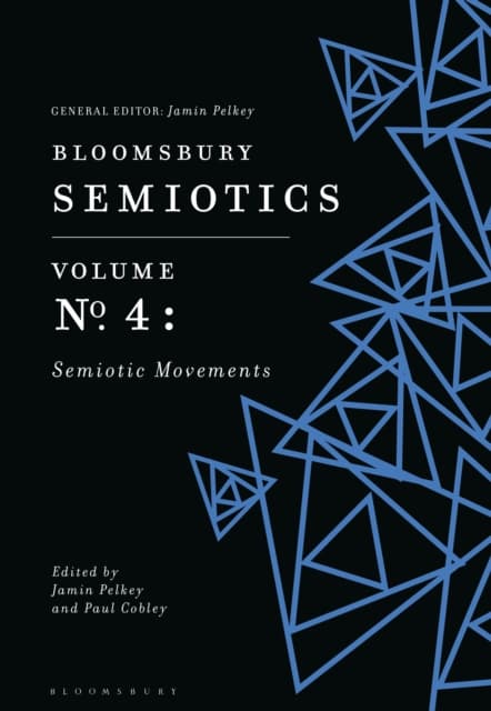Bloomsbury Semiotics Volume 2