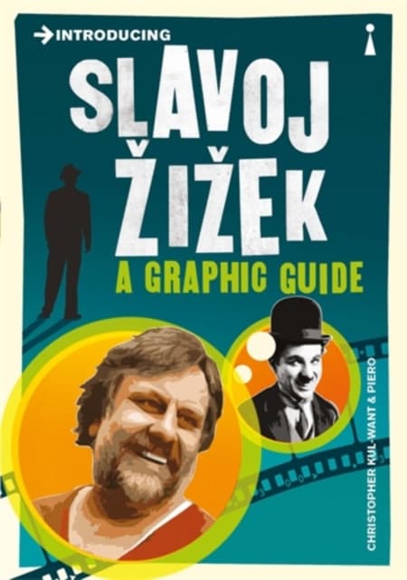 Introducing slavoj zizek : a graphic guide