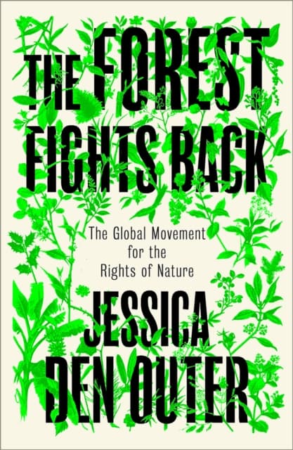 The Forest Fights Back