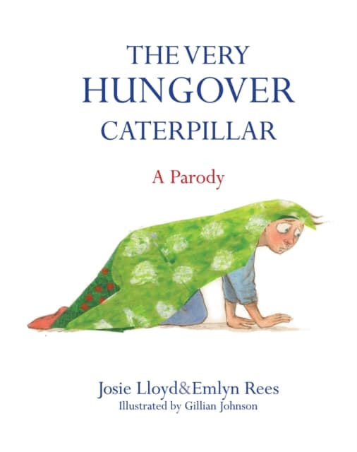 Very hungover caterpillar