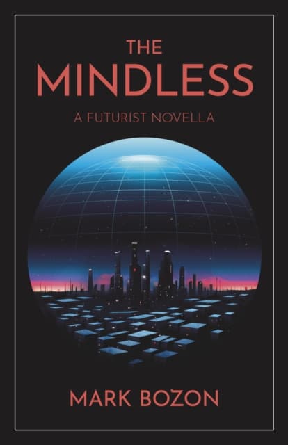 The Mindless