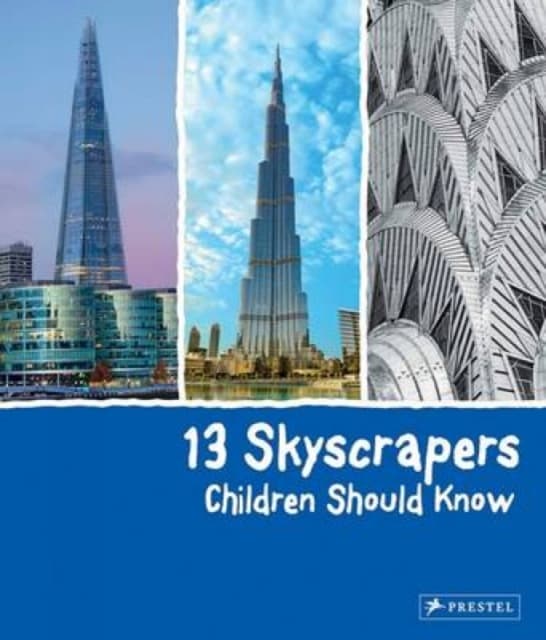 13 skyscrapers children should know