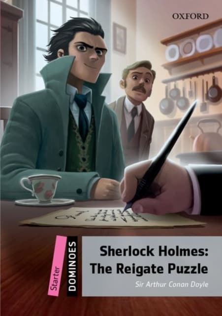 Dominoes: Level One: Sherlock Holmes: The Reigate Puzzle