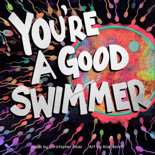 You''re a Good Swimmer