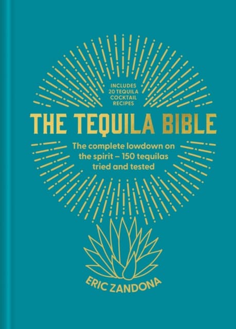 The Tequila Bible