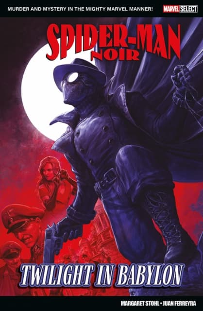 Marvel Select - Spider-Man Noir: Twilight In Babylon