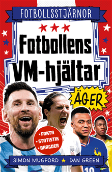 Fotbollens VM-hjältar äger