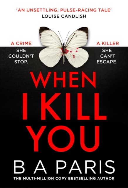 When I Kill You
