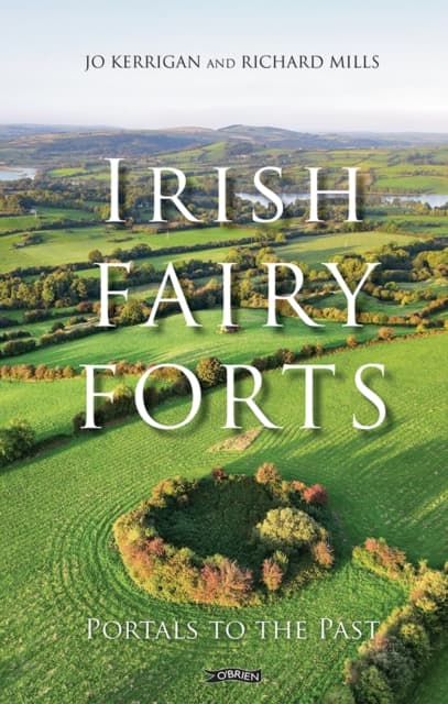 Irish Fairy Forts