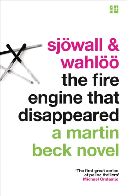 The Fire Engine that Disappeared (Martin Beck 5)