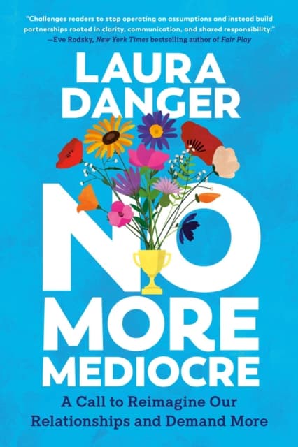No More Mediocre
