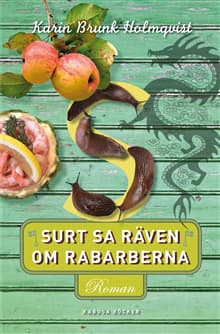 Surt sa räven om rabarberna