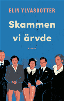 Skammen vi ärvde