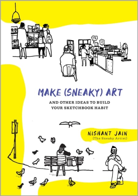 Make (Sneaky) Art