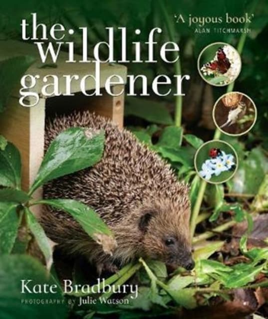 Wildlife gardener