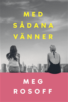Med sådana vänner