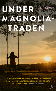 Under magnoliaträden