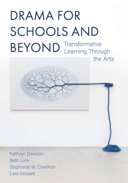 Drama for Schools and Beyond