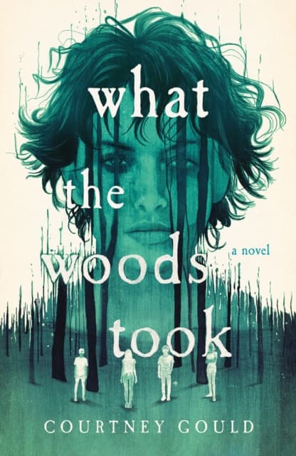 What the Woods Took