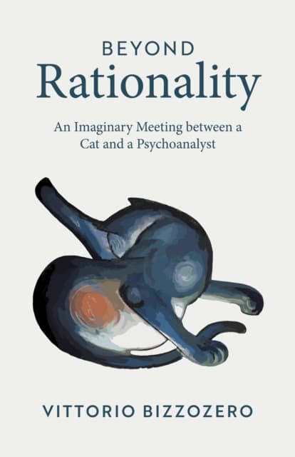 Beyond Rationality