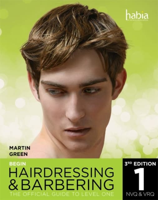 Begin Hairdressing and Barbering