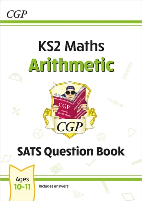 KS2 Maths Year 6 SATS Question Book: Arithmetic (for the 2026 tests)