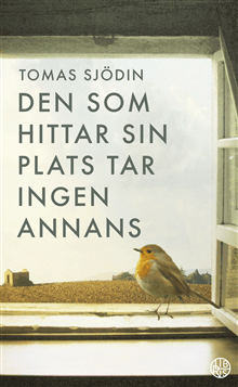 Den som hittar sin plats tar ingen annans