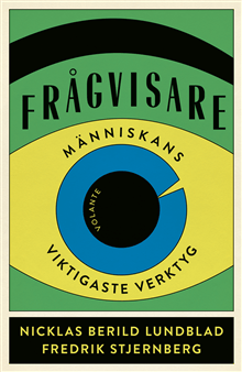 Frågvisare : människans viktigaste verktyg