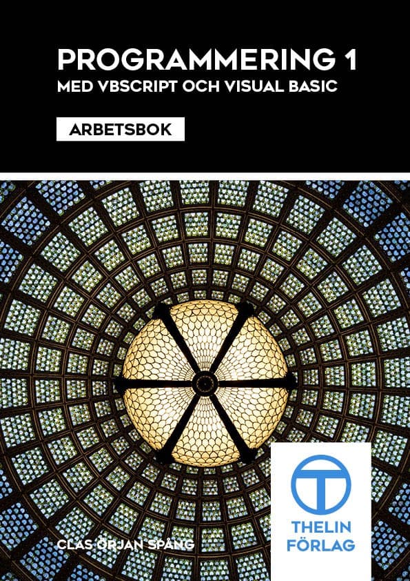 Programmering 1 med VBScript och Visual Basic - Arbetsbok | CDON