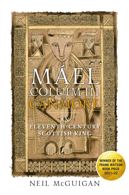 Mael Coluim III, 'Canmore'