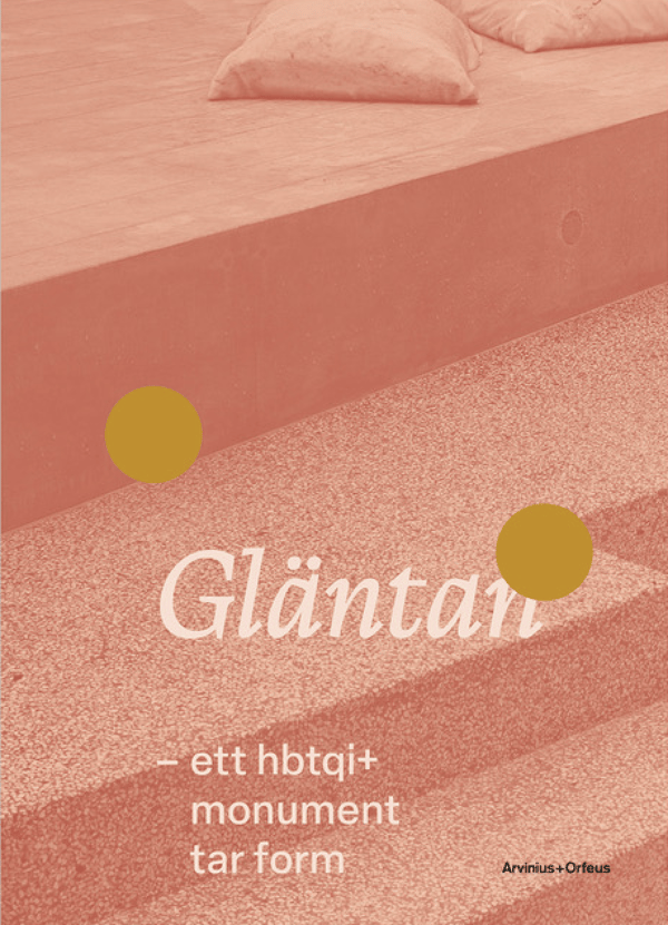 Gläntan - ett hbtqi+monument tar form