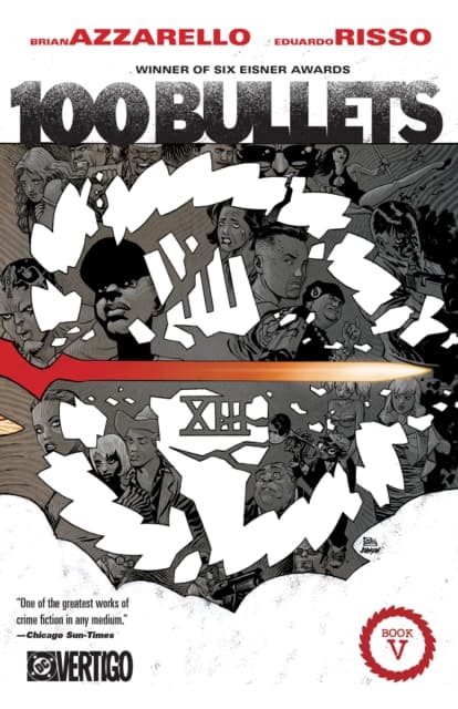 100 Bullets Book Five (New Edition)