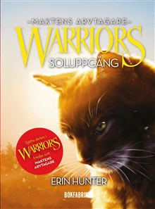 Warriors 3. Soluppgång