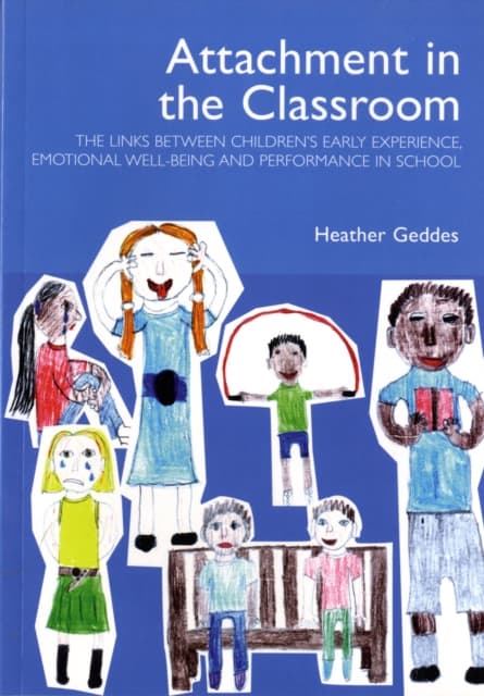 Attachment in the Classroom