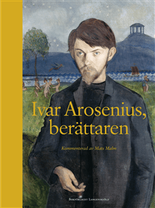 Ivar Arosenius, berättaren