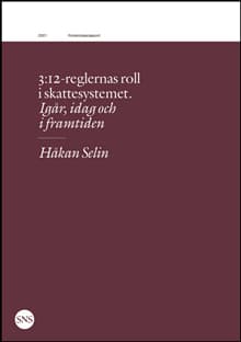 3:12-reglernas roll i skattesystemet