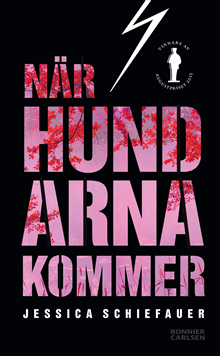 När hundarna kommer