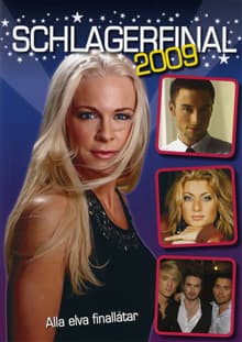 Schlagerfinal 2009 : alla 11 finallåtar