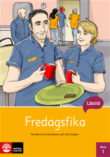 Lästid, Fredagsfika, Nivå 1