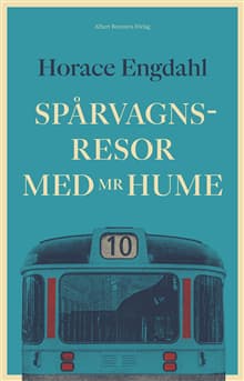 Spårvagnsresor med Mr Hume