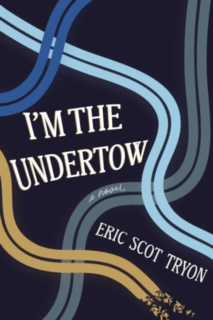 I'm the Undertow