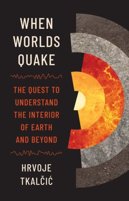 When Worlds Quake