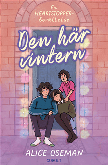 Den här vintern, en Heartstopper-berättelse